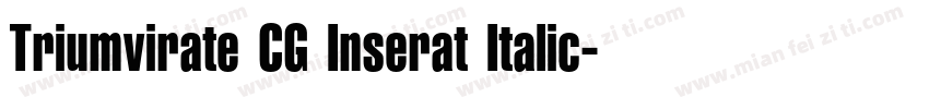 Triumvirate CG Inserat Italic字体转换